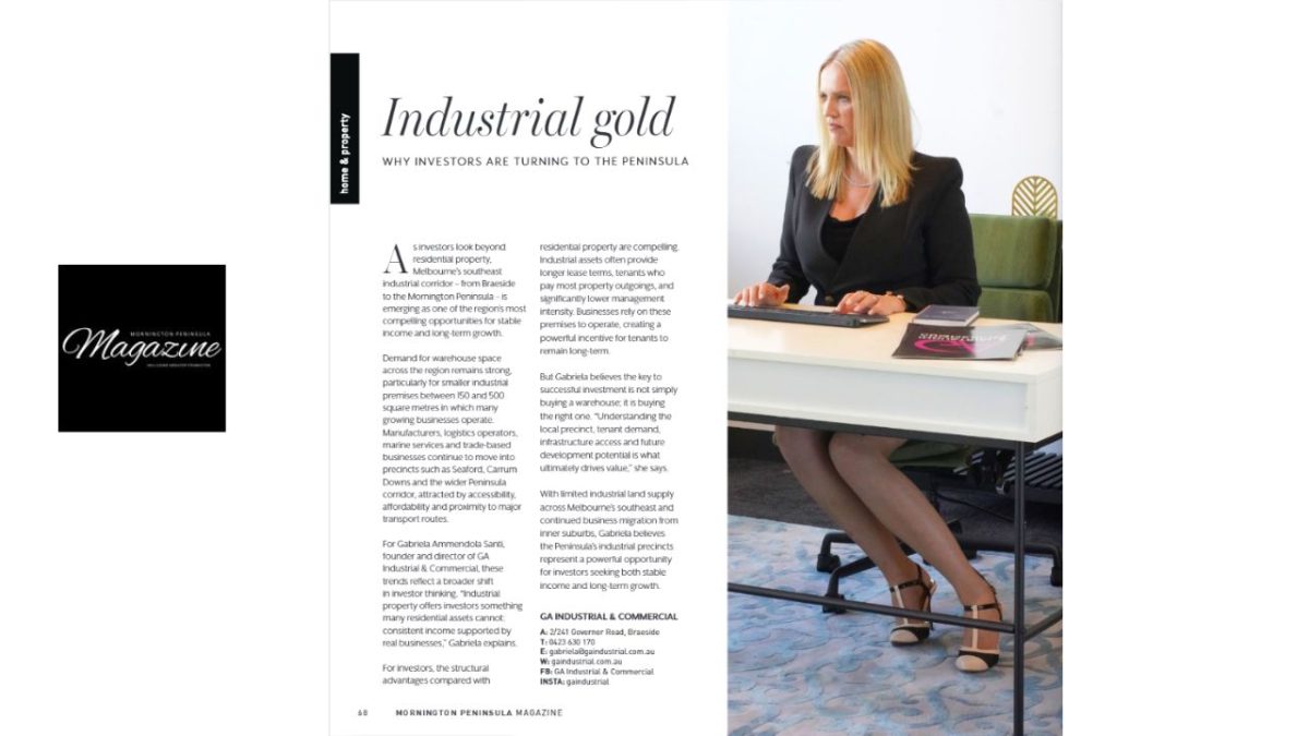 Mornington Peninsula Magazine - Industrial Gold Why Investors Are Turning to The Peninsula with Gabriela Ammendola Santi
